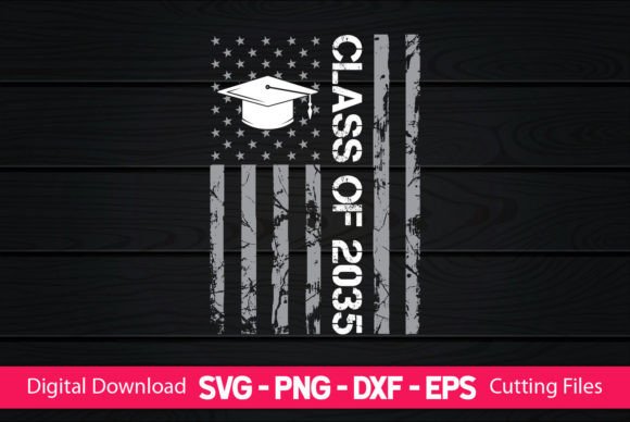 Class of 2035 American Flag Graphics for Crafts